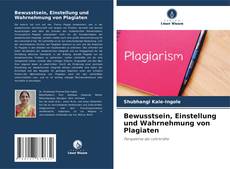 Capa do livro de Bewusstsein, Einstellung und Wahrnehmung von Plagiaten 