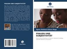 Borítókép a  FRAUEN UND SUBJEKTIVITÄT - hoz