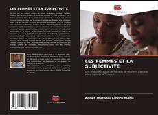 Capa do livro de LES FEMMES ET LA SUBJECTIVITÉ 