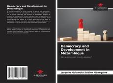 Couverture de Democracy and Development in Mozambique