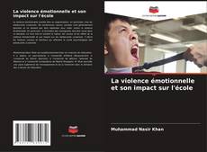 La violence émotionnelle et son impact sur l'école kitap kapağı