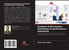 Обложка Système d'information marketing et performance marketing