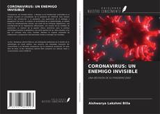 Couverture de CORONAVIRUS: UN ENEMIGO INVISIBLE