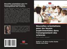 Capa do livro de Nouvelles orientations pour les leçons expérimentales dans l'enseignement des sciences 