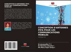 Capa do livro de CONCEPTION D'ANTENNES PIFA POUR LES COMMUNICATIONS MOBILES 