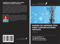 Couverture de DISEÑO DE ANTENAS PIFA PARA COMUNICACIONES MÓVILES