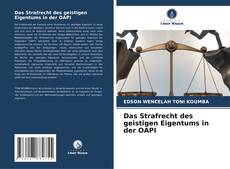 Capa do livro de Das Strafrecht des geistigen Eigentums in der OAPI 