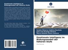 Capa do livro de Emotionale Intelligenz im Bildungsmodell der höheren Stufe 