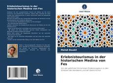 Capa do livro de Erlebnistourismus in der historischen Medina von Fes 