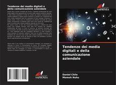 Buchcover von Tendenze dei media digitali e della comunicazione aziendale