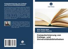 Capa do livro de Computerisierung von College- und Universitätsbibliotheken 