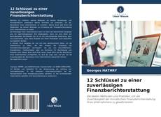 Capa do livro de 12 Schlüssel zu einer zuverlässigen Finanzberichterstattung 