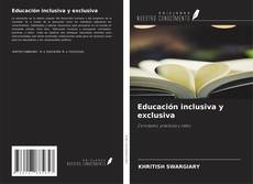 Couverture de Educación inclusiva y exclusiva