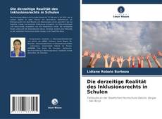 Capa do livro de Die derzeitige Realität des Inklusionsrechts in Schulen 