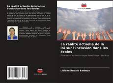 Capa do livro de La réalité actuelle de la loi sur l'inclusion dans les écoles 