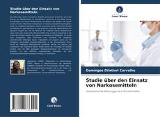 Capa do livro de Studie über den Einsatz von Narkosemitteln 