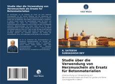 Capa do livro de Studie über die Verwendung von Herzmuscheln als Ersatz für Betonmaterialien 