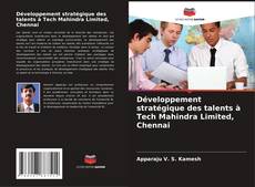 Capa do livro de Développement stratégique des talents à Tech Mahindra Limited, Chennai 