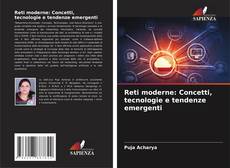 Buchcover von Reti moderne: Concetti, tecnologie e tendenze emergenti