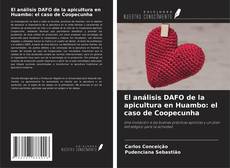 Couverture de El análisis DAFO de la apicultura en Huambo: el caso de Coopecunha