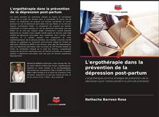 Capa do livro de L'ergothérapie dans la prévention de la dépression post-partum 