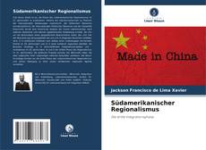 Capa do livro de Südamerikanischer Regionalismus 