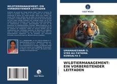 Capa do livro de WILDTIERMANAGEMENT: EIN VORBEREITENDER LEITFADEN 