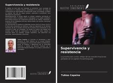 Couverture de Supervivencia y resistencia