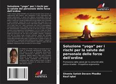 Buchcover von Soluzione “yoga” per i rischi per la salute del personale delle forze dell'ordine