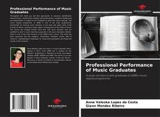 Couverture de Professional Performance of Music Graduates