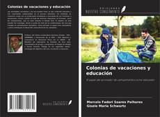 Couverture de Colonias de vacaciones y educación