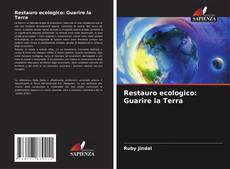 Buchcover von Restauro ecologico: Guarire la Terra