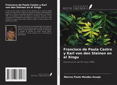 Couverture de Francisco de Paula Castro y Karl von den Steinen en el Xingu