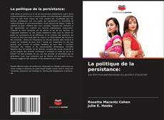 Capa do livro de La politique de la persistance: 