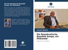 Capa do livro de Die Demokratische Republik Kongo, ein Ölskandal 