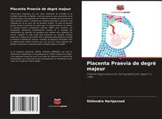 Capa do livro de Placenta Praevia de degré majeur 