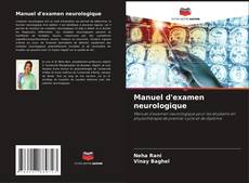 Capa do livro de Manuel d'examen neurologique 