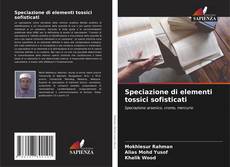 Buchcover von Speciazione di elementi tossici sofisticati