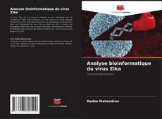 Capa do livro de Analyse bioinformatique du virus Zika 