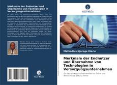 Borítókép a  Merkmale der Endnutzer und Übernahme von Technologien in Versorgungsunternehmen - hoz