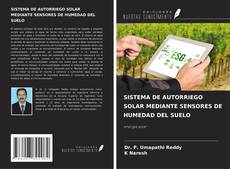 Couverture de SISTEMA DE AUTORRIEGO SOLAR MEDIANTE SENSORES DE HUMEDAD DEL SUELO