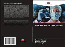 ANALYSE DES VACCINS D'ARNm kitap kapağı