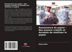 Renaissance du papier : Des moyens créatifs et durables de réutiliser le papier kitap kapağı