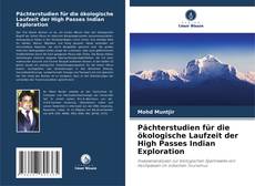 Borítókép a  Pächterstudien für die ökologische Laufzeit der High Passes Indian Exploration - hoz