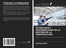 Couverture de TECNOLOGÍA Y SOSTENIBILIDAD EN LA GESTIÓN DE LA CONSTRUCCIÓN