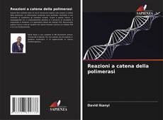 Buchcover von Reazioni a catena della polimerasi