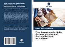 Capa do livro de Eine Bewertung der Rolle der Informations- und Kommunikations- technologie 