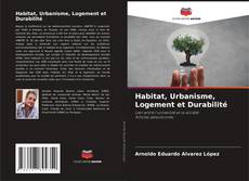 Capa do livro de Habitat, Urbanisme, Logement et Durabilité 