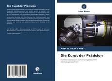 Capa do livro de Die Kunst der Präzision 