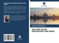 Capa do livro de AUS DER ALTEN GESCHICHTE VON ARSIF 